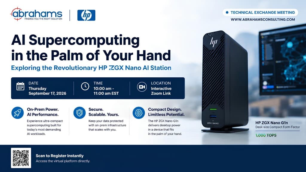 Abrahams Consulting and HP Technical Exchange Meeting — HP ZGX Nano AI Station webinar on September 17, 2026