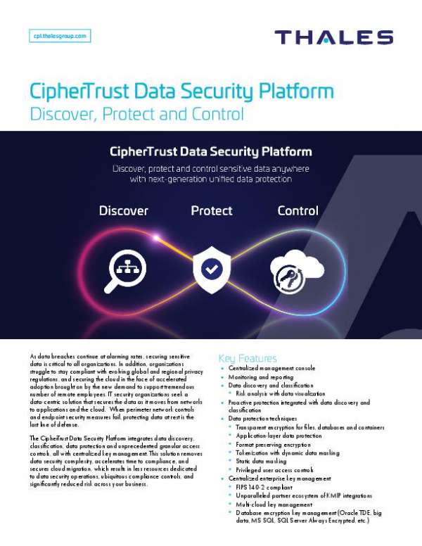 Discover, Protect and Control  with Thales’ CipherTrust Data Security Platform