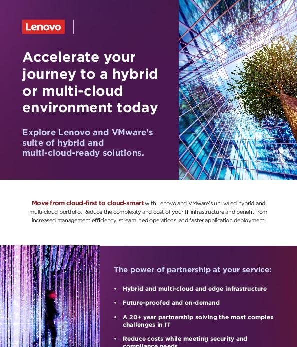 Lenovo VMWare Hybrid Cloud: Accelerate your journey to a hybrid or multi-cloud environment