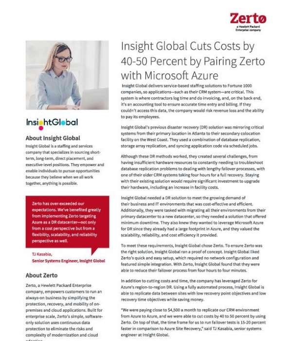 Insight Global Cuts Costs by 40-50% by Pairing Zerto with Microsoft Azure