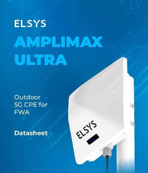 ELSYS AMPLIMAX Ultra: Outdoor 5G CPE for FWA Datasheet