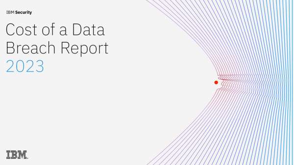 IBM 2023 Cost of a Data Breach Report