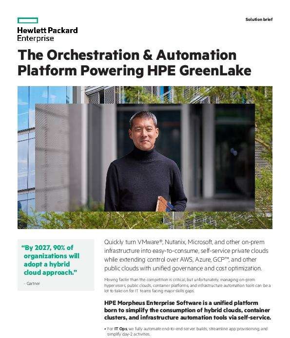 The Orchestration & Automation Platform Powering HPE GreenLake