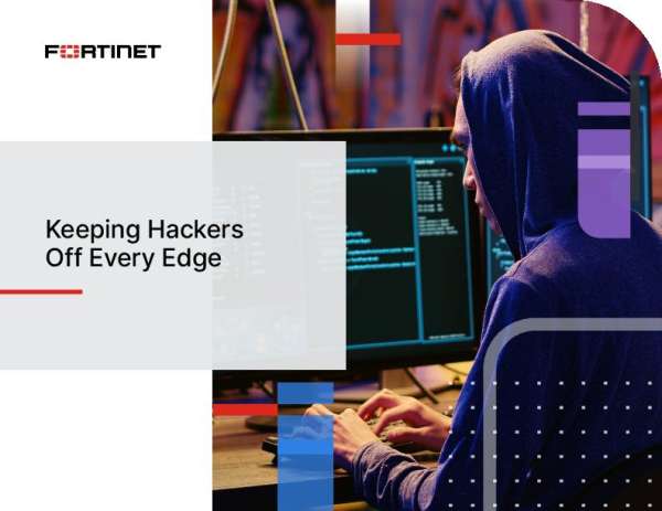 Keeping Hackers Off the Edge: Protection for Expanding Infrastructures, Increasing Attacks, and Compliance