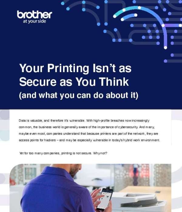 Your Printing Is Not as Secure As You Think
